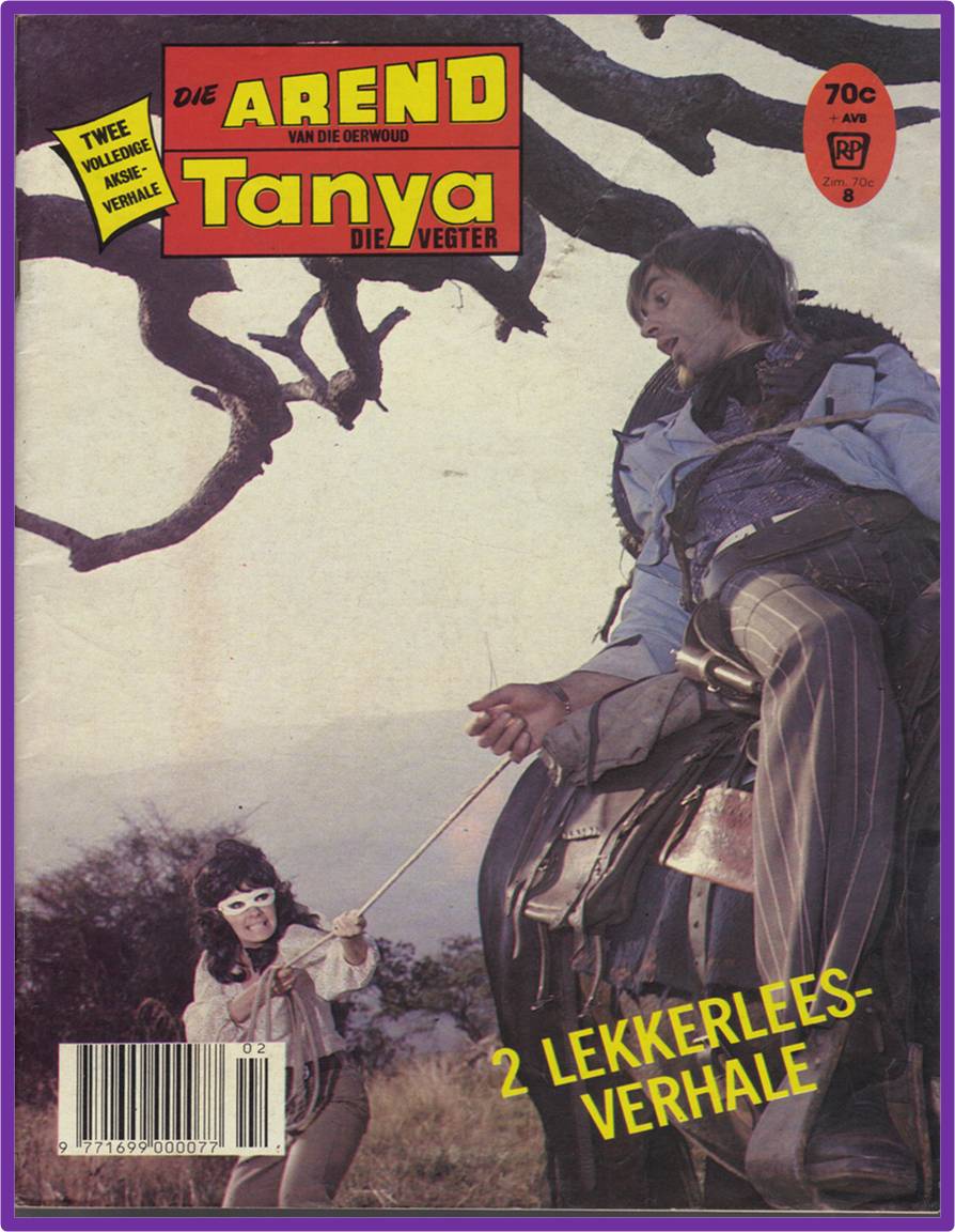 Vintage voorblad van Arend van die Oerwoud en Tanya die Vegter Uitgawe #8: "Kreet van wanhoop en Slagting met sonop" (Afrikaans fotoverhaal, Aksie & Avontuur) - Republikeinse Publikasies